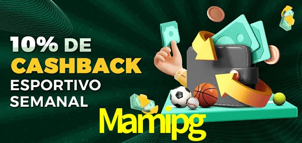 10% de bônus de cashback na Mamipg